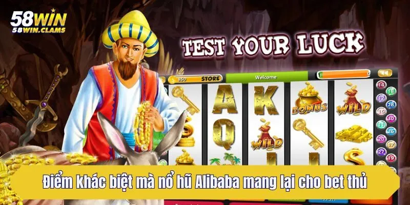 Nổ Hũ Alibaba - Chiến Thuật Giúp Bet Thủ Chinh Phục Jackpot 3 Điểm khác biệt mà nổ hũ Alibaba mang lại cho bet thủ